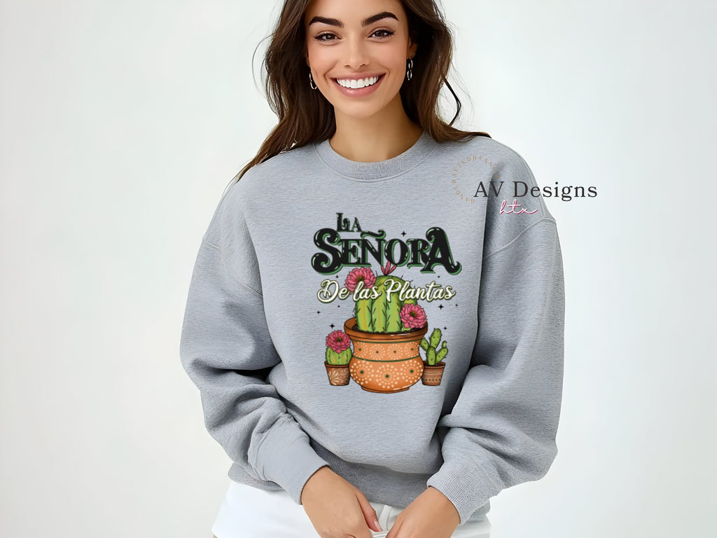 La Senora de las Plantas Succulents Sweatshirt
