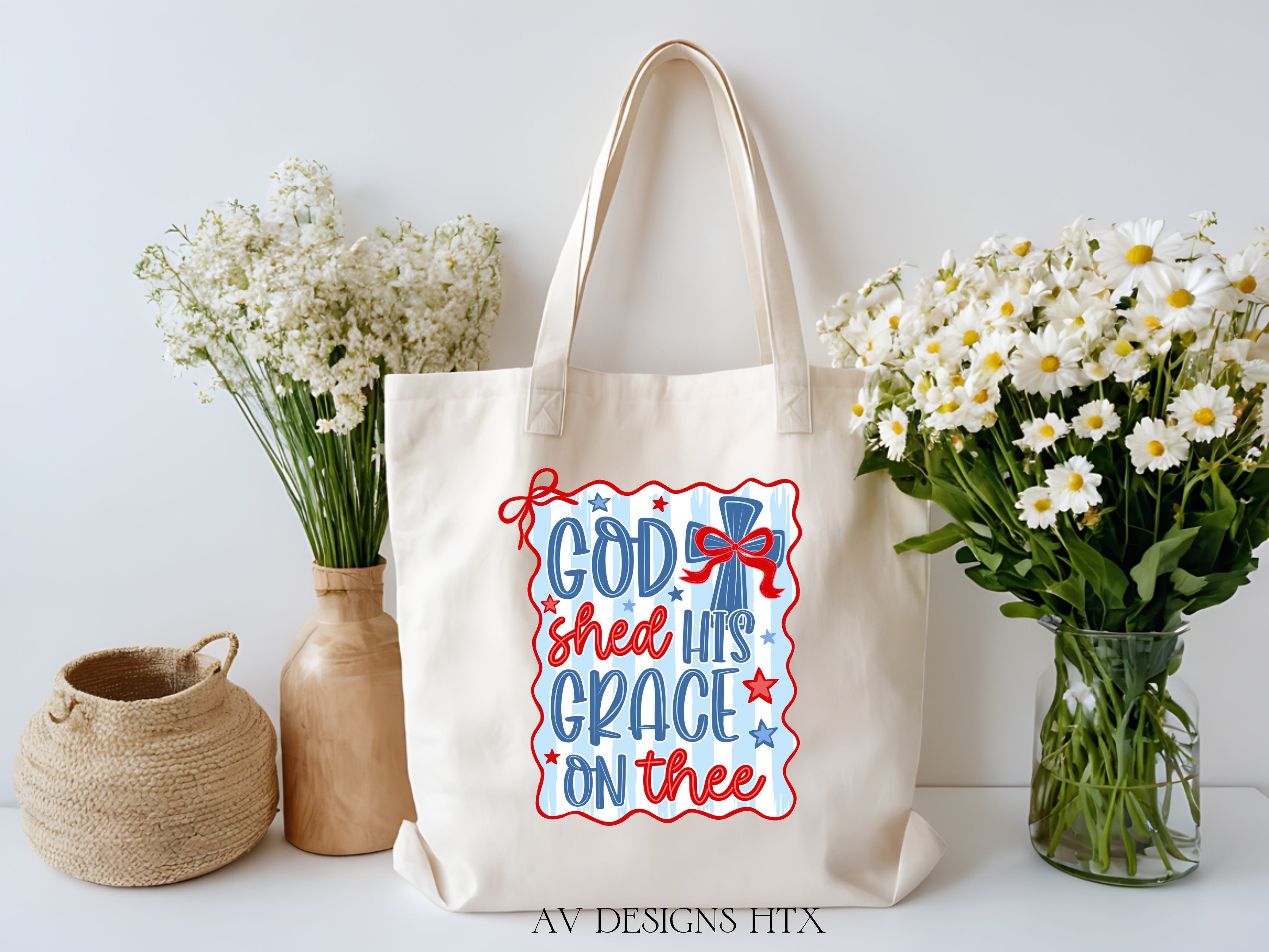 God shed His Grace on thee Tote