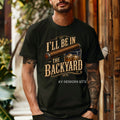 I'll be in the BACKYARD (2)