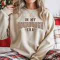 In My SOURDOUGH Era Sweatshirt
