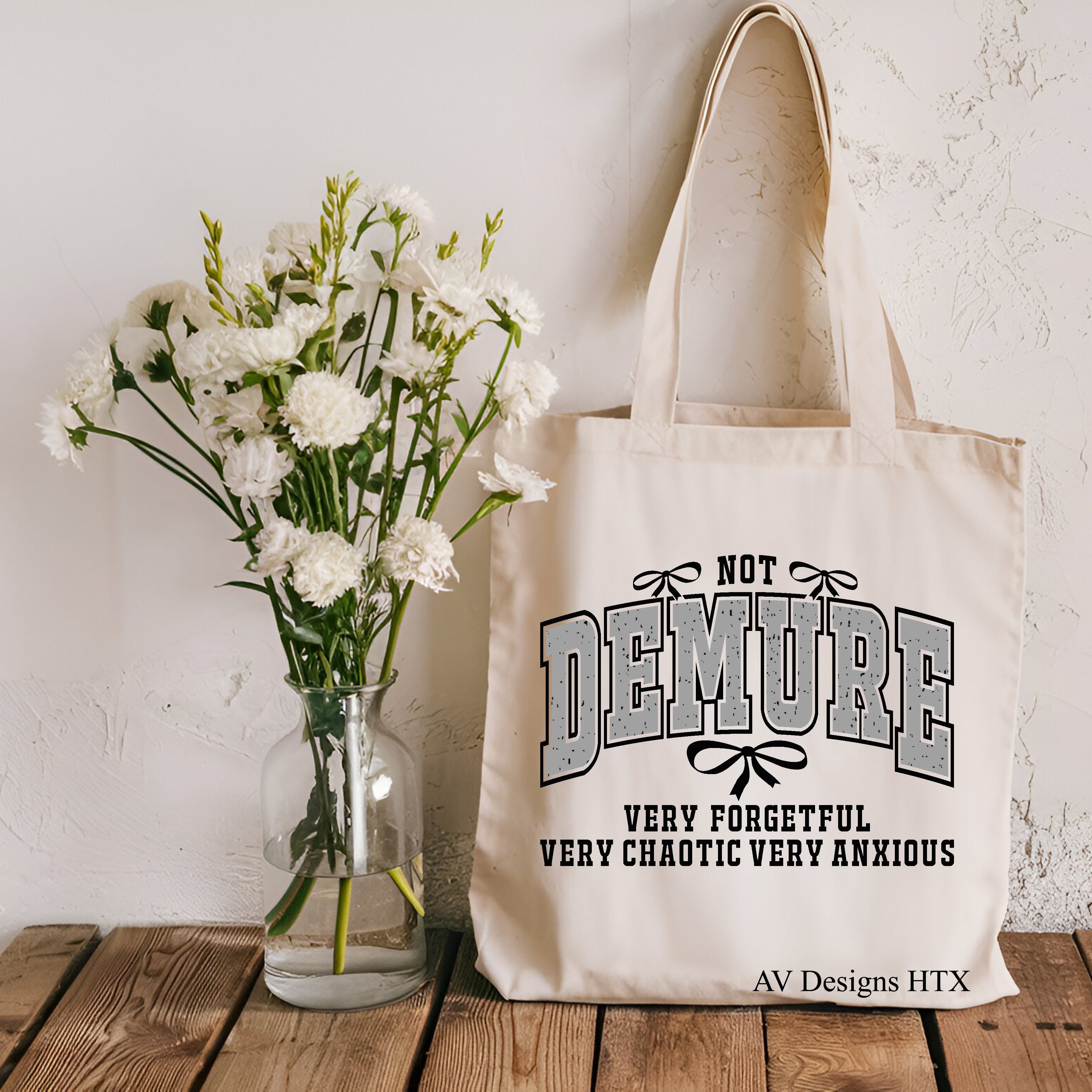 Not Demure Tote
